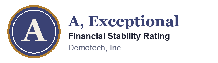 Rated A, Exceptional by Demotech, Inc.